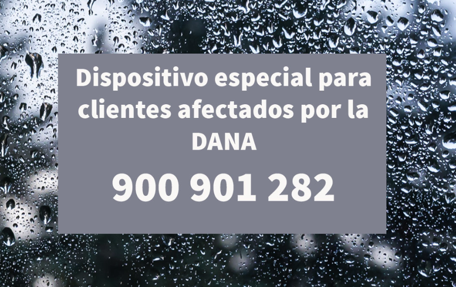 Dispositivo especial para clientes afectados por la DANA